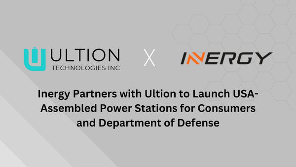 Inergy Partners with Ultion to Launch USA-Assembled Power Stations for Consumers and Department of Defense